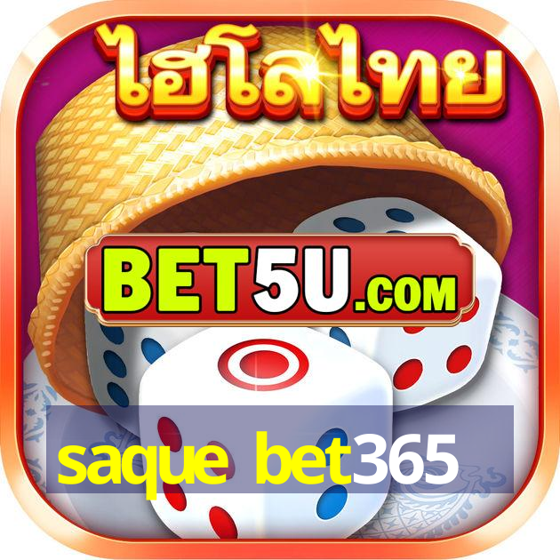 saque bet365